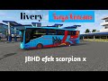 Livery bus surya kencana sk jbori efek scorpion x   bus simulator indonesia