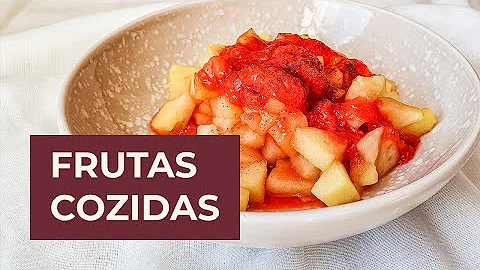 Quais as frutas que podem ser cozidas?