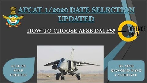 AFSB Dates Out! AFCAT 01/2020| Step by Step approach| All Slots Provided