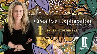 Creative Exploration | Leaves Experiment 1