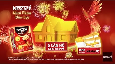 NESCAFÉ Tết - Khai pháo đón lộc (South)