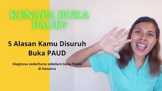 Cara Mendiagnosa Suatu Tempat Untuk Mendirikan PAUD (Cara sederhana cari tahu sebelum buka PAUD)