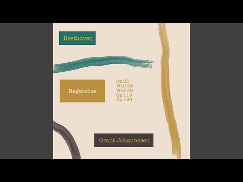 YouTube पर 6 Bagatelles, Op. 126: No. 2 in G minor. Allegro देखें