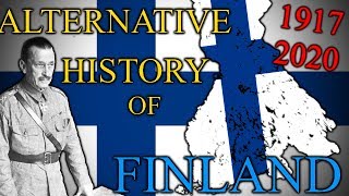 Alternative History Of Finland - 1917 - 2020