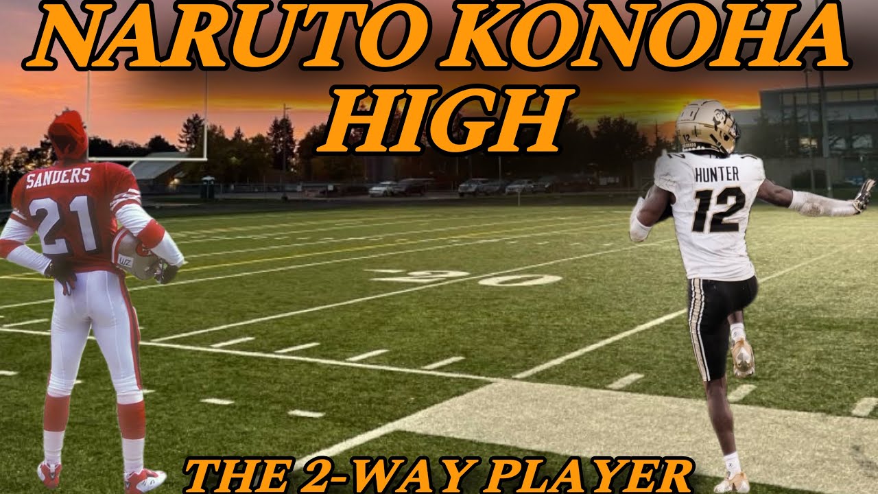 Naruto the two~way player|Naruto konoha high|