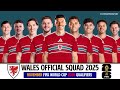 Offizieller Kader Von Wales Für Die Qualifikationsspiele Zur FIFA Weltmeisterschaft 2026 FIFA T