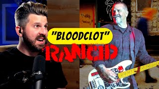 Bass Teacher REACTS to RANCID - 'Bloodclot' & Matt Freeman
