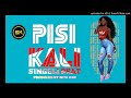 PISI KALI SINGELI BEAT PRD BY D.RAYZOUR