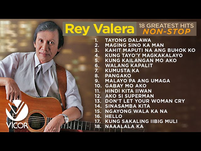 Rey Valera - 18 Greatest Hits [Non-stop] class=