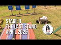 Stage 8 The Last Stand - April 2025