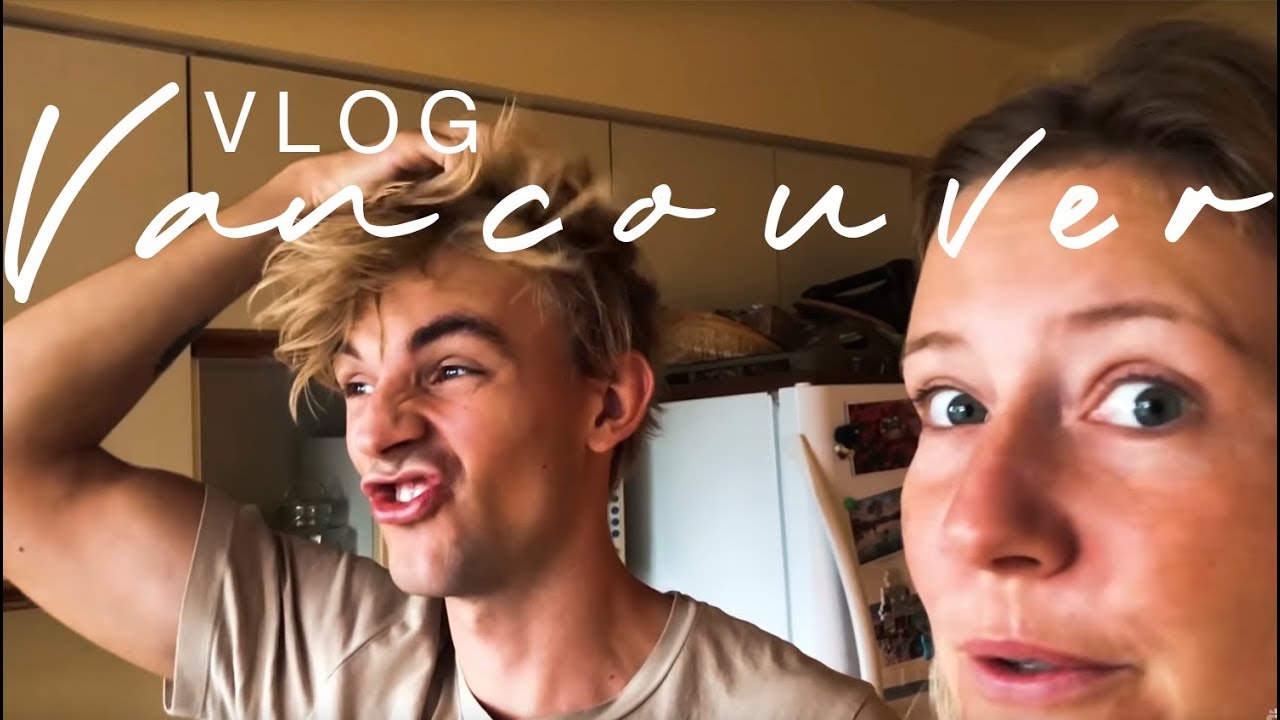 VANCOUVER CANADA VLOG 1 YouTube