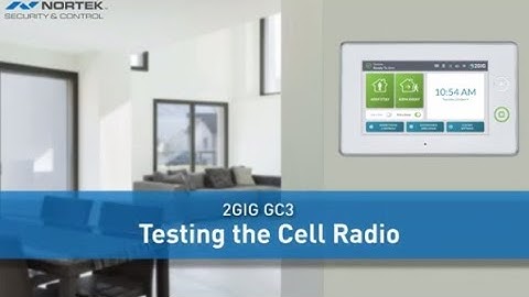 2GIG GC3: Testing the Cell Radio