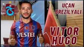 Vitor Hugo Trabzonspor Uçan Sambaci Trabzona Geli̇yor Hd Defansif Skills Detaylar Açiklamada