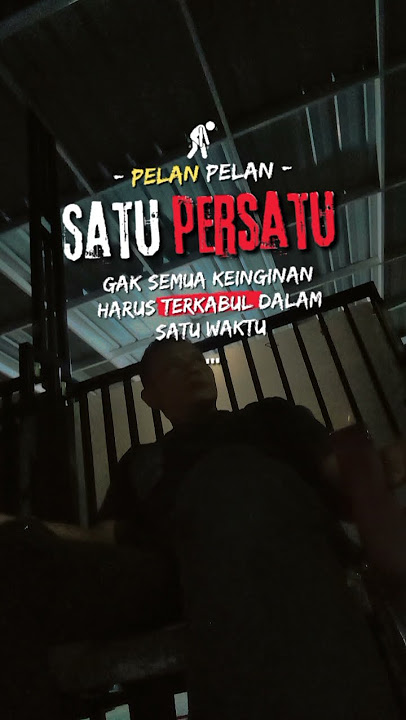 SATU PERSATU#storywa #satpamstory #satpam