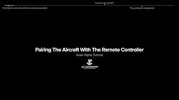 JC DRONNES - Autel Alpha: Pairing the Aircraft with the Remote Controller Tutorial