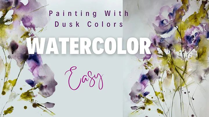 Loose, fast and EASY Flowers in Watercolor.