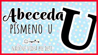 Písmeno U- Abeceda | maminask :)
