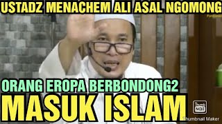 ORANG2 EROPA SUDAH BERBONDONG-BONDONG MASUK ISLAM
