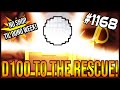 D100 TO THE RESCUE!  - The Binding Of Isaac: Afterbirth+ #1168