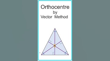 Position vector of orthocenter | How to find orthocenter by vector method  English | #youtubeshorts