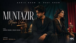 Muntazir Aariz Khan Ft. Rahi Khan Emotional Version Kaifi Khalil Tribute Official Music Video