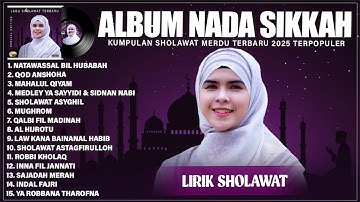 NATAWASSAL BIL HUBABAH - NADA SIKKAH FULL ALBUM LAGU SHOLAWAT TERBAIK (LIRIK) SHOLAWAT TERBARU 2025