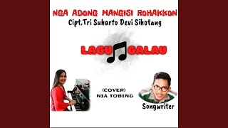 Video thumbnail of "Nia Tobing - Nga Adong Mangisi Rohakkon"