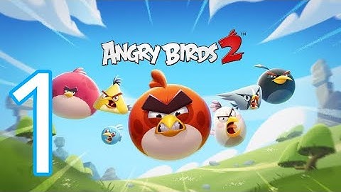 Angry Birds 2 - Gameplay Walkthrough Part 1 - Levels 1-5 [Chef Pig Boss] (iOS, Android)