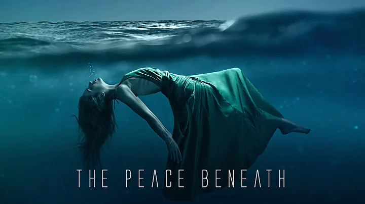 OFFICIAL VIDEO:  "THE PEACE BENEATH"  |  A COLLECT...