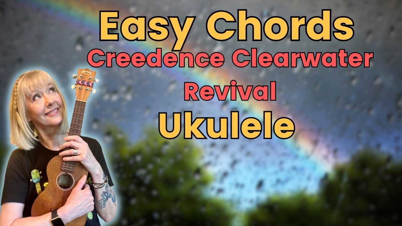 Have You Ever Seen the Rain   Ukulele Song   Easy  to Harder variations
