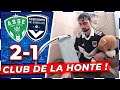 Dbrief  asse 21 bordeaux  pire colre foot de ma vie  