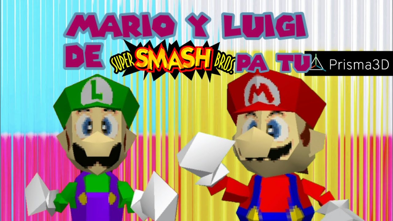 MARIO Y LUIGI DE SUPER SMASH BROS 64. PARA PRISMA 3D!! (enlace en la descripcion)