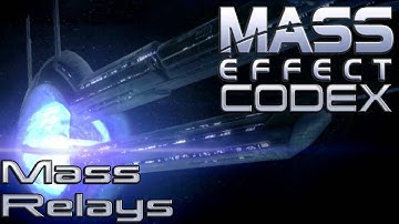 Mass Relays [Mass Effect Codex]