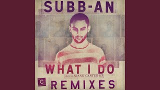 What I Do (Burnski Tulum Remix)