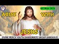 Promise 72  psalm 10720  arise with jesus  1st may 2024