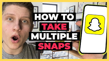 How To Take Multiple Snaps On Snapchat & Fix If You Can`t