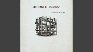 Video thumbnail of "Blurred Vision - Dear John"