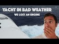 A super yacht in bad weather  lost an engine