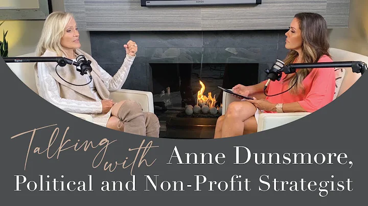 Anne Dunsmore, Political and Non Profit Strategist...