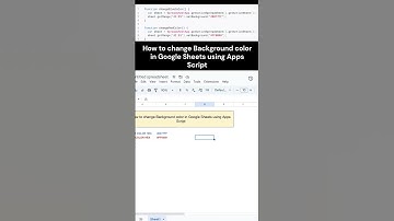 How to change Background color in Google Sheets using Apps Script  #tutorial  #googlesheetstutorial
