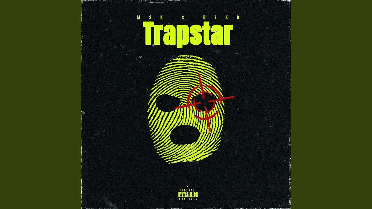 Trapstar YouTube Music