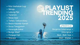 Playlist Trending 🖤🎧 | 25 Lagu Viral Pop Indonesia 2025 Cover Full Album by Indowae