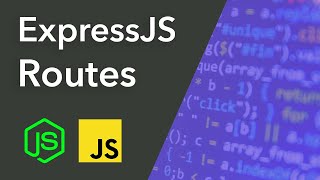 ExpressJS Routes Tutorial - Separating Routes into Different Files
