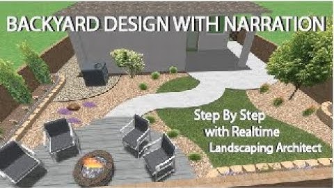 Full Backyard Design with Narration (from start to 3D video) - Realtime Landscaping Architect