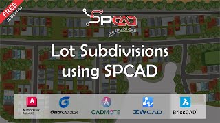 Lot Subdivisions in CAD using SPCAD.