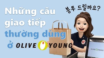 [한국어 회화/tiếng Hàn giao tiếp hàng ngày ep.03] Những câu giao tiếp thường dùng ở Oliveyoung