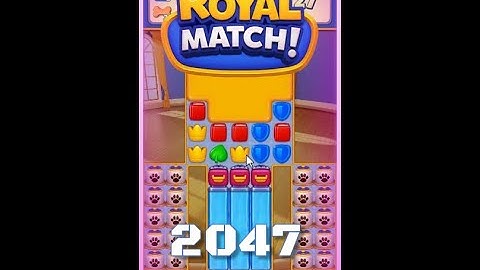 Royal Match Level 2047 - No Boosters Gameplay