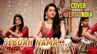 Sebuah Nama (Cover Versi Nusantara Bollywood) – Elvy Sukaesih | Versi India yang Bikin Merinding!