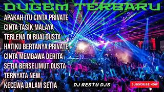 DUGEM NONSTOP APAKAH ITU CINTA PRIVATE TERBARU 2021| FULL BASS| DJ RESTU DJS