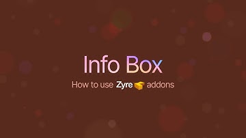 Info Box Widget for Elementor | Zyre Addon | Modern Feature & Info Section Designs